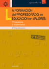 LA FORMACION DEL PROFESORADO EDUCACION EN VALORES