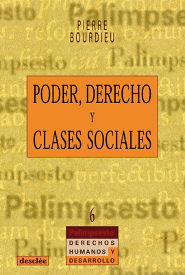 PODER,DERECHO Y CLASES SOCIALES