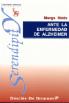 ANTE LA ENFERMEDAD DE ALZHEIMER