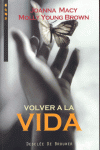 VOLVER A LA VIDA