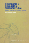 PSICOLOGIA Y PSIQUIATRIA TRANSCULTURAL