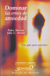 DOMINAR LAS CRISIS DE ANSIEDAD