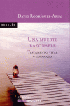 MUERTE RAZONABLE UNA