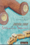 JOSTAILU ZAHAR, JOSTAILU BERRI