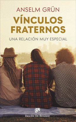 VINCULOS FRATERNOS