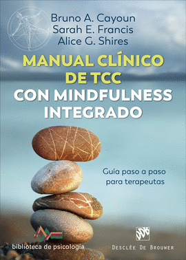 MANUAL CLINICO DE TCC CON MINDFULNESS INTEGRADO