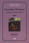LEYENDAS MORISCAS ( 3 VOL.)
