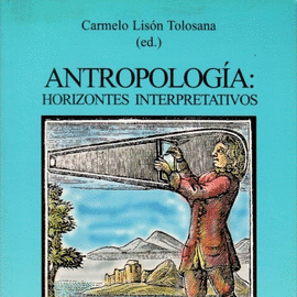 ANTROPOLOGIA HORIZONTES INTERPRETATIVOS