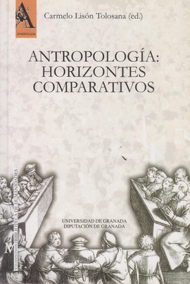 ANTROPOLOGIA:HORIZONTES COMPARATIVOS