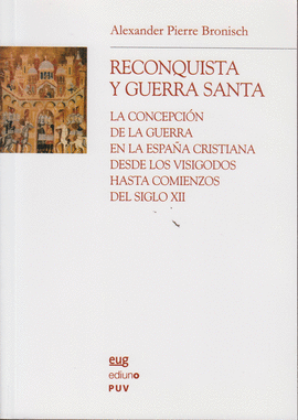 RECONQUISTA Y GUERRA SANTA