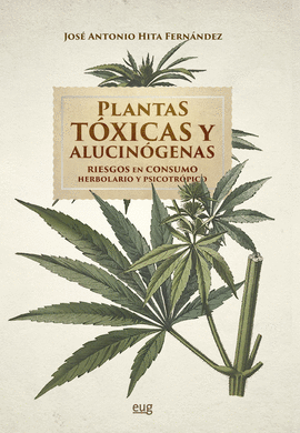 PLANTAS TXICAS Y ALUCINGENAS