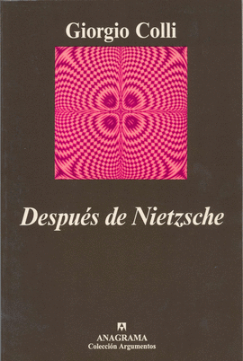 DESPUES DE NIETZSCHE