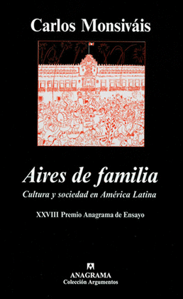 AIRES DE FAMILIA.CULTURA Y SOCIEDAD EN AMERICA LATINA