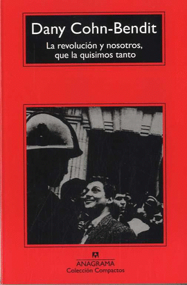REVOLUCI�N Y NOSOTROS, QUE LA QUISIMOS TANTO, LA - CM