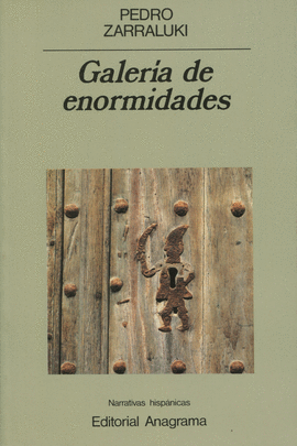 GALERIA DE ENORMIDADES