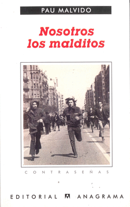 NOSOTROS LOS MALDITOS -CNTRAS.193