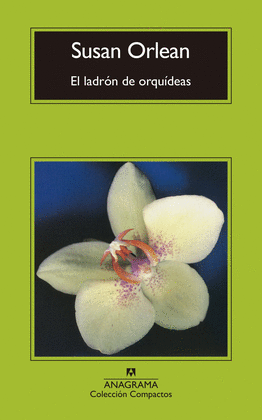 EL LADRON DE ORQUIDEAS -CA 732