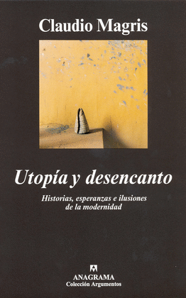 UTOPIA Y DESENCANTO -ARG.257