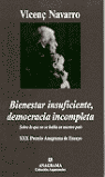 BIENESTAR INSUFICIENTE, DEMOCRACIA INCOMPLETA