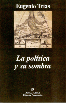 POLITICA Y SU SOMBRA, LA CA325