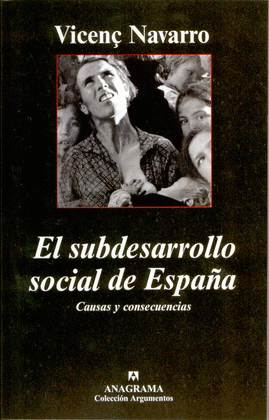 EL SUBDESARROLLO SOCIAL DE ESPAA -ARG340
