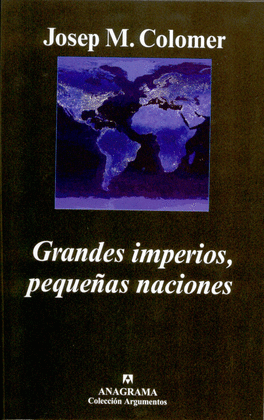 GRANDES IMPERIOS PEQUEAS NACIONES -ARG 347