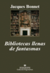 BIBLIOTECAS LLENAS DE FANTASMAS -AR 408