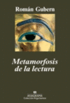 METAMORFOSIS DE LA LECTURA -CA 410