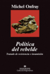 POLITICA DEL REBELDE -CA 420