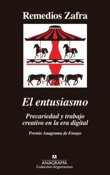 EL ENTUSIASMO PRECARIEDAD Y TRABAJO CREATIVO EN LA ERA DIGITAL