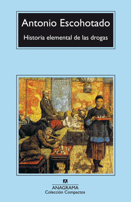 HISTORIA ELEMENTAL DE LAS DROGAS -COMP.222