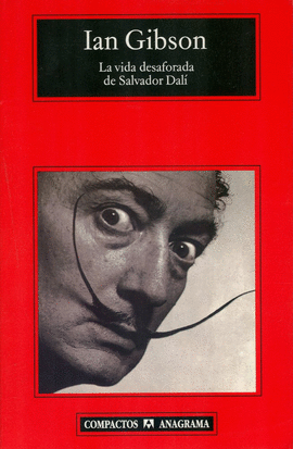 VIDA DESAFORADA DE SALVADOR DALI