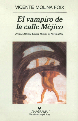 EL VAMPIRO DE LA CALLE MEJICO (N HISPANICAS 333)