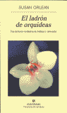 EL LADRON DE ORQUIDEAS