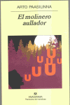 MOLINERO AULLADOR, EL   (PN 570)