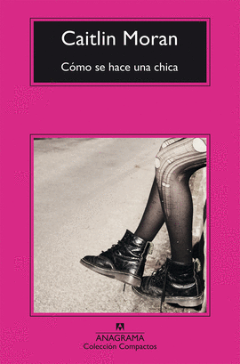 C�MO SE HACE UNA CHICA