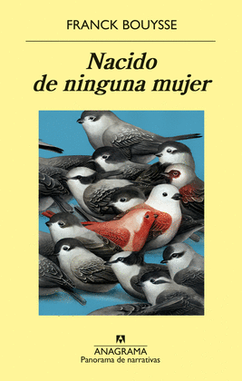 NACIDO DE NINGUNA MUJER -PN 1071