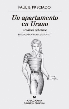 UN APARTAMENTO EN URANO: CRONICAS DEL CRUCE