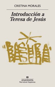 INTRODUCCIN A TERESA DE JESS / ULTIMAS TARDES CON T.J.