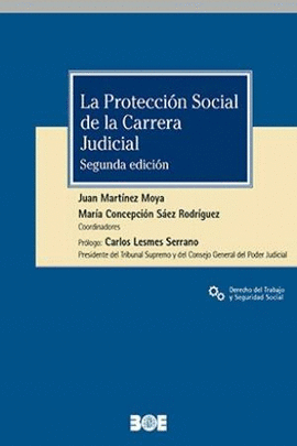 LA PROTECCIN SOCIAL DE LA CARRERA JUDICIAL