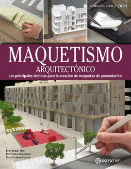 MAQUETISMO ARQUITECTNICO