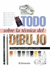 TODO SOBRE LA TECNICA DEL DIBUJO