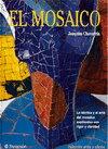 EL MOSAICO (ARTES Y OFICIOS)