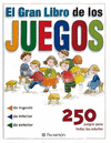 EL GRAN LIBRO DE LOS JUEGOS.250JUEGOS