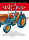MAQUINAS, LAS - TECNOLOGIA