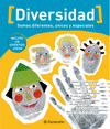 DIVERSIDAD.SOMOS DIFERENTES UNICO Y ESPECIALES