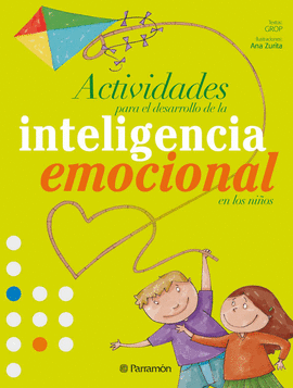 ACTIVIDADES PARA EL DESARROLLO INTELIGENCIA EMOCIONAL EN LOS NIO