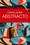 COMO PINTAR ABSTRACTO