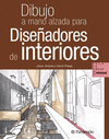 DIBUJO A MANO ALZADA PARA DISE�ADORES DE INTERIORES