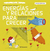 ENERG�AS Y RELACIONES PARA CRECER